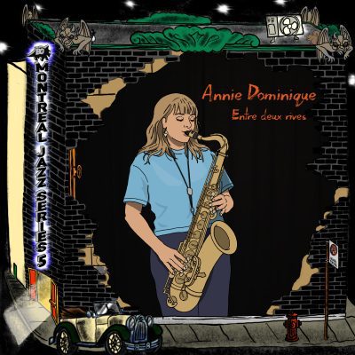 Annie Dominique Quintet – Entre Deux Rives