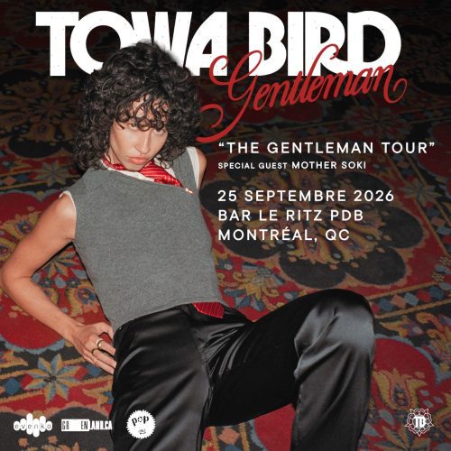 POP Montréal 2026 : Towa Bird et Mother Soki au Bar Le Ritz PDB