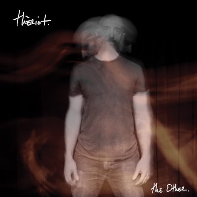 thèriot. – the Other
