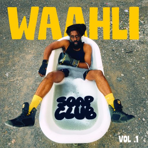 Waahli | Du hip-hop au « Soap Club », l’identité en mouvement »