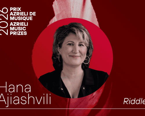 Prix Azrieli 2026 | Hana Ajiashvili : une énigme non résolue