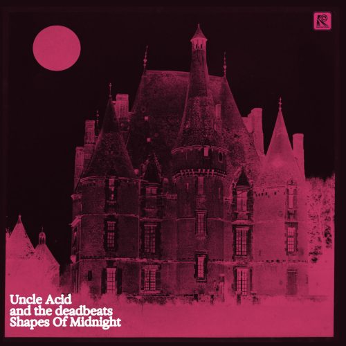 Uncle Acid & The Deadbeats – Shapes of Midnight