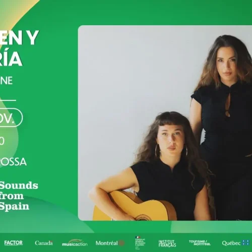 Mundial Montréal : Carmen y María à La Sala Rossa